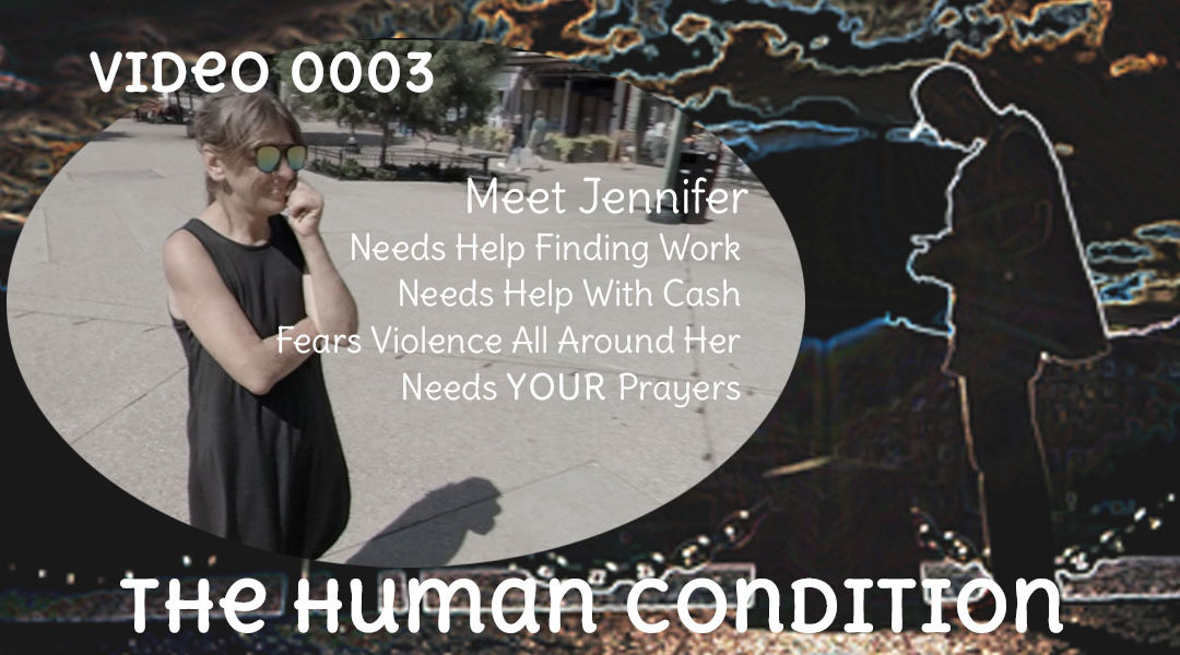 The Human Condition Video 0003 – Jennifer
